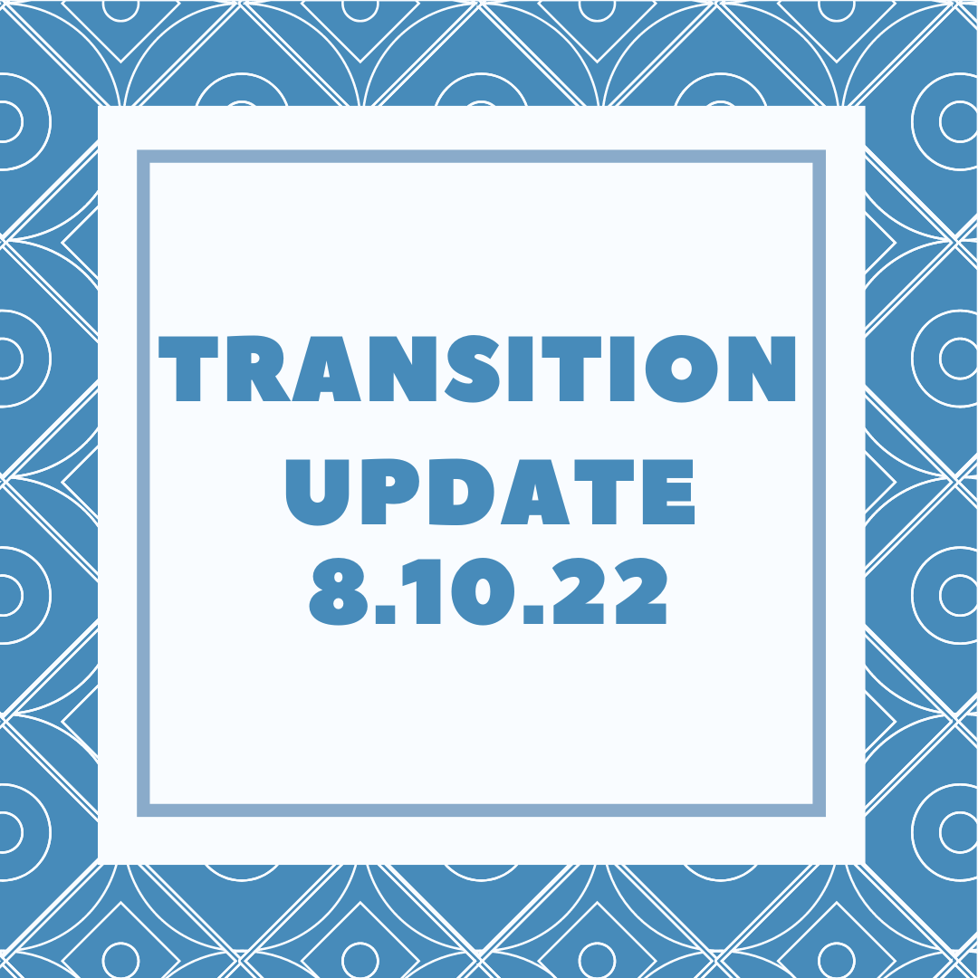 Copy Of Transition Update 7 22 3