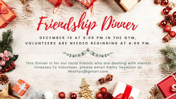 Friendship Dinner 12 22
